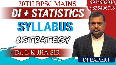 DI STATISTICS | SYLLABUS | HOW TO PREPARE  ? Dr. L K JHA SIR |