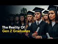 Why Gen Z Graduates Are in Crisis