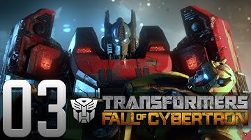 Transformers: Fall of Cybertron Part 3 HD Gameplay Walkthrough - Let