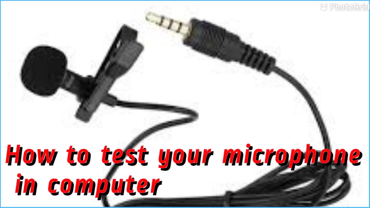 how to test microphone working in Windows. - YouTube