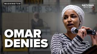 'FLAT- OUT FALSE': Ilhan Omar denies connections to Minnesota fraud