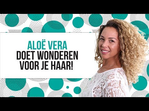 Video: Aloë Vera Voor Haar: Voordelen Voor Haargroei