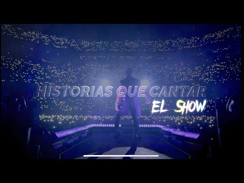 HISTORIAS QUE CANTAR EL SHOW