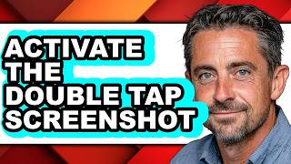 How to Activate the Double Tap Screenshot (updated) screenshot 1