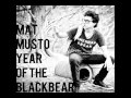 Mat Musto - Maria [ The Year Of The Blackbear ]