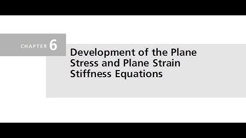A First Course in the Finite Element Method Fourth Edition by Daryl L Logan CHAPTER 6