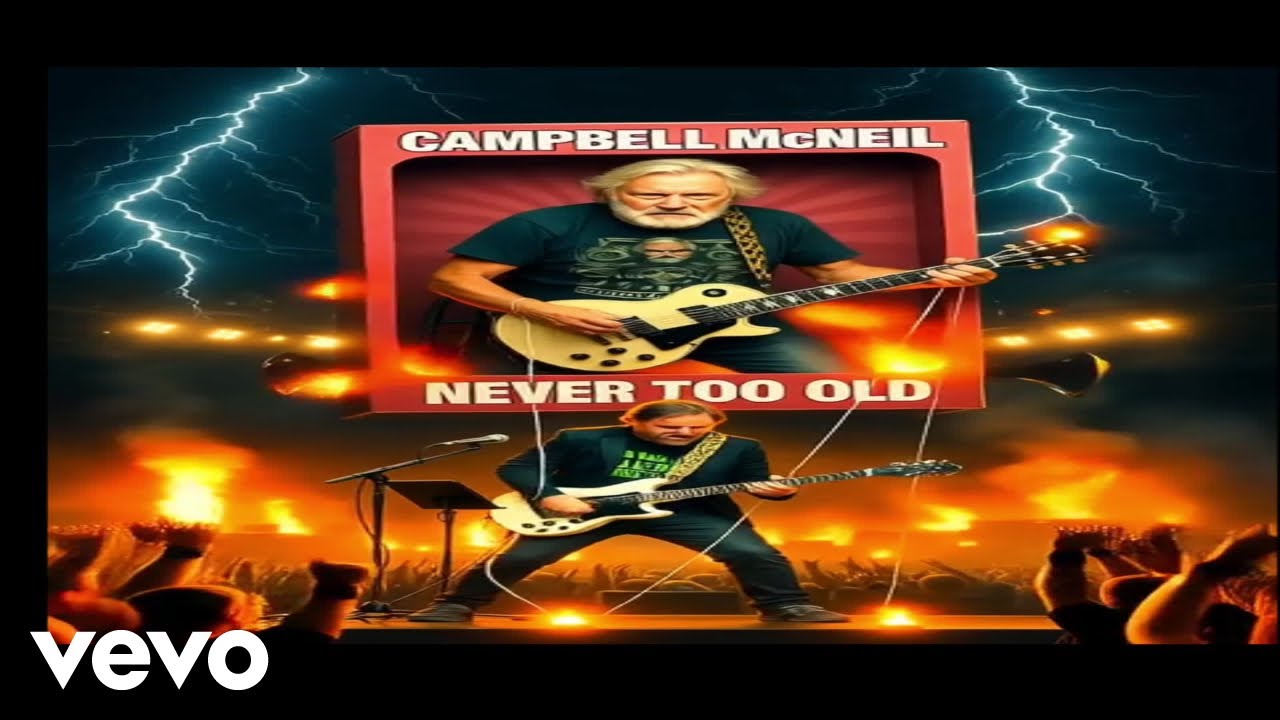 Campbell McNeil - Never too old!