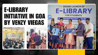 E-Library for School Students of Benaulim, Goa: A Model to Make Structured Digital Learning the Norm