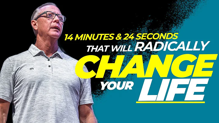 14 MINUTES & 24 SECONDS THAT WILL RADICALLY CHANGE...