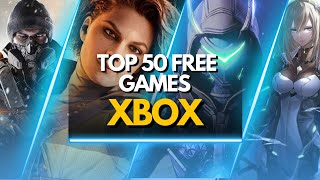 Top 50 Best Free Xbox Games You Can Play Right Now!