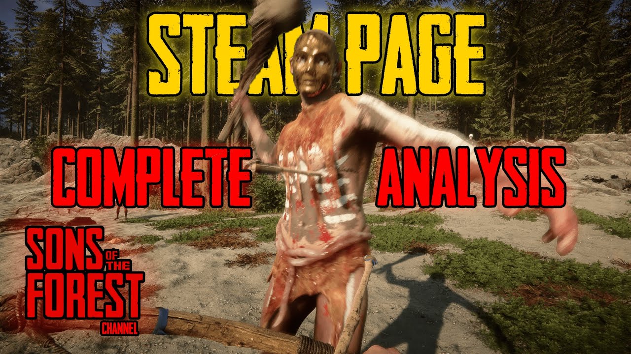 SOTF Steam Page Breakdown | COMPLETE ANALYSIS | RELEASED ON 21ST OCTOBER | Sons Of The Forest