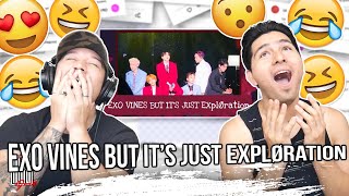 EXO vines but it’s just EXplØration | REACTION