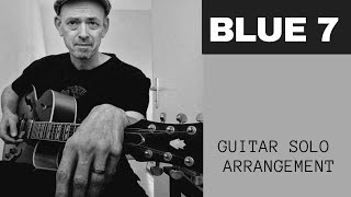 Sonny Rollins-Blue 7 , arranged for solo guitar !