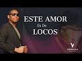 Este amor es de locos vdeo oficial