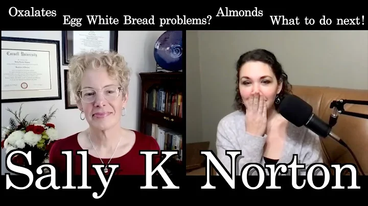 #107 Sally K Norton comes to talk about a LOT! Oxa...