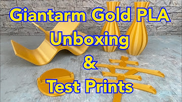 Giantarm Gold PLA 3D Printer Filament Review: Unboxing, Tolerance & Test Prints