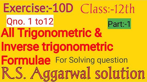 Differentiation (अवकलन) R.S.Aggarwal Solution Exercise 10D For Class 12 Question number 1 to 12