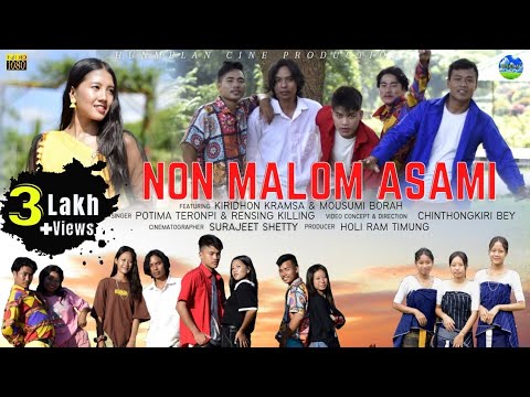 NON MALOM ASAMI  Official Video Release  Karbi Album Song 2022  HUNMELAN CINE PRODUCTION