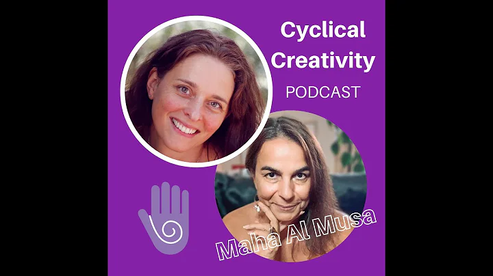 Cyclical creativity and transformation podcast  In...