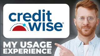 CreditWise by Capital One Credit Score Tool Review - Usage Experience
