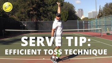 Serve Tip: Efficient Toss Technique