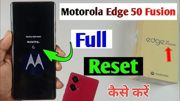 motorola edge 50 fusion reset kaise kare / how to reset moto edge 50 fusion