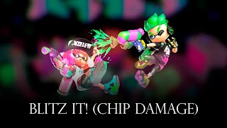 Blitz It! (Chip Damage) - Remix Cover (Splatoon 2)