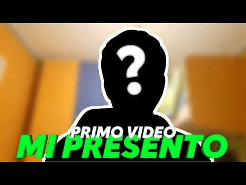 MI PRESENTO | *PRIMO VIDEO DEL CANALE