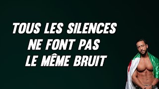 Lacrim - TOUS LES SILENCES NE FONT PAS LE MÊME BRUIT (Paroles)