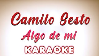 Camilo Sesto - Algo de mi - KARAOKE