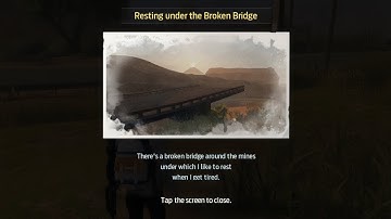Koller Mines Treasure Map || Resting Under the Broken Bridge || Undawn