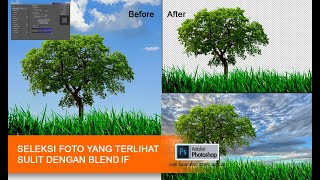 seleksi foto yang terlihat sulit jadi mudah dengan blend if part 1