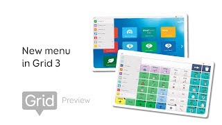 Preview the new Grid 3 menu