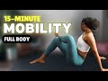 15 Minute Full Body Mobility and Stretching Exercises | Functional Fitness at Home