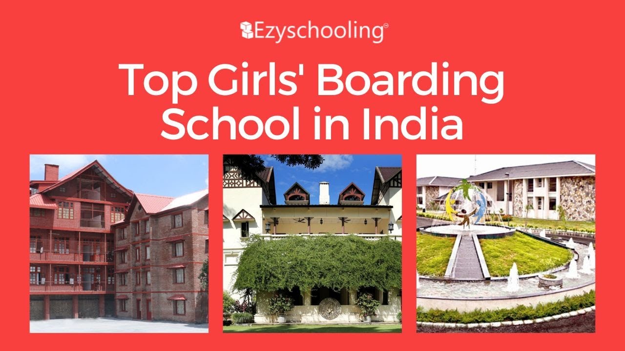 Best Girls Boarding Schools In India List Of Top Boarding Schools