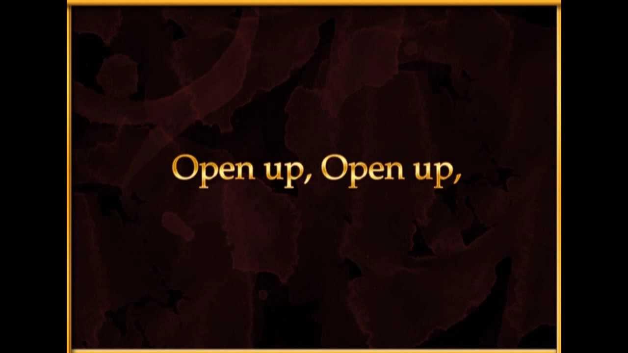 Open up your door. Open up.