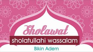 Sholawat - Sholatullahi Wassalam - Bikin Adem chords