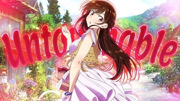 Rent a Girlfriend Season 3「AMV/Edit」- Untouchable