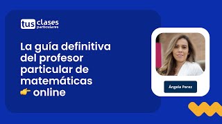 ¿Cómo convertirte en el profesor online perfecto?