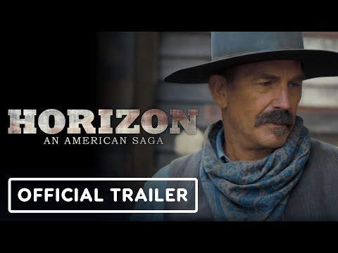 Horizon: An American Saga - Official Trailer (2024) Kevin Costner