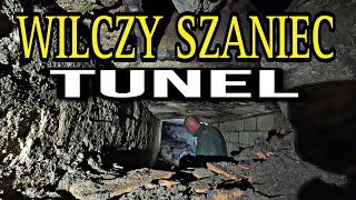 Tunel w Wilczym Szańcu