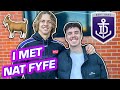 I MET NAT FYFE (AFL)