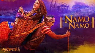 Namo Namo - Lyrical | Kedarnath | Sushant Rajput | Sara Ali Khan | Amit Trivedi | Amitabh B