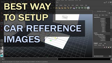 How to Set up Car Reference Images | Autodesk Maya | Tutorial