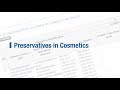 Preservatives in Cosmetics Preservatives in Cosmetics