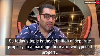 What’s the definition of separate property in California?