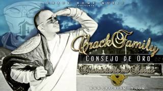 Cejaz Negraz 🇨🇴 CONSEJO DE ORO (CRACK HOME MUSIC Crack Fam chords