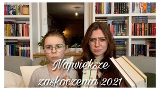 NAJWIĘKSZE ZASKOCZENIA ROKU 2021 📚 Podsumowanie roku odcinek 1 📖