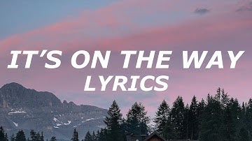 Cinquemani - It’s On The Way (Lyrics)