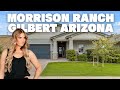 Morrison ranch gilbert arizona